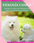 Etología Canina